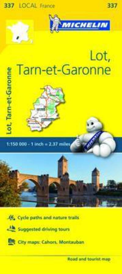 Cover for Michelin · Michelin local Map: France blad 337: Lot, Tarn et Garonne (Hardcover Book) (2018)