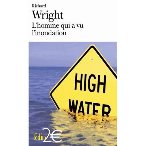 Cover for Richard Wright · L'homme qui a vu l'inondation (Paperback Book) [French edition] (2007)
