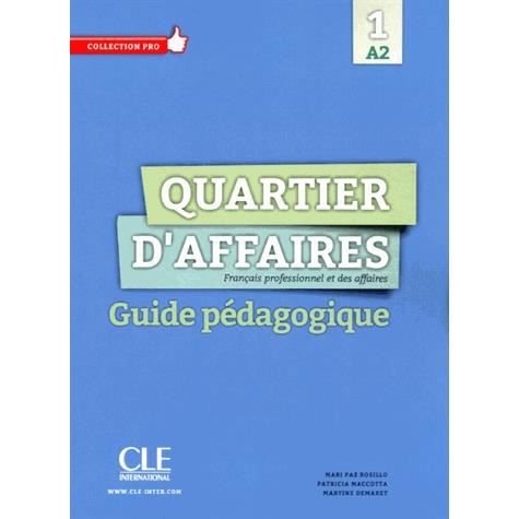 Cover for M Demaret · Quartier d'affaires: Livre du professeur A2 (Paperback Book) (2013)
