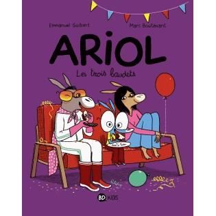 Ariol 6/ Les trois baudets - Emmanuel Guibert - Books - Bayard Editions Jeunesse - 9782747044622 - January 30, 2013