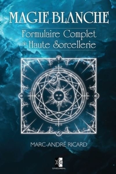 Cover for Marc-André Ricard · Magie Blanche (Pocketbok) (2017)