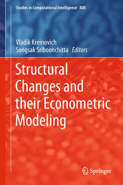 Cover for Structural Changes and their Econometric Modeling (Book) [1st ed. 2019 edition] (2018)