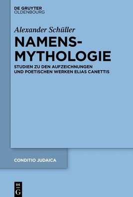 Namensmythologie - Schüller - Bücher -  - 9783110500622 - 20. Februar 2017