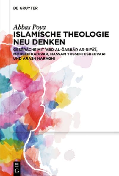 Cover for Abbas Poya · Islamische Theologie Neu Denken (Book) (2023)