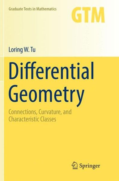 Cover for Tu · Differential Geometry (Bog) [Softcover reprint of the original 1st ed. 2017 edition] (2018)