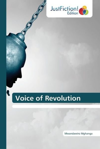 Cover for Mghanga · Voice of Revolution (Bog) (2018)