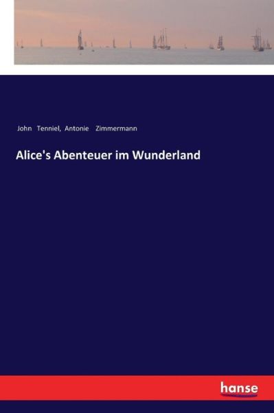 Cover for Tenniel · Alice's Abenteuer im Wunderland (Bog) (2017)