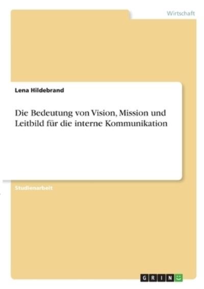 Cover for Hildebrand · Die Bedeutung von Vision, Mi (N/A)