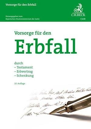 Cover for Bayerischen Staatsministerium der Justiz · Vorsorge für den Erbfall (Paperback Book) (2021)