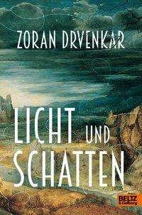 Cover for Drvenkar · Licht und Schatten (Book)