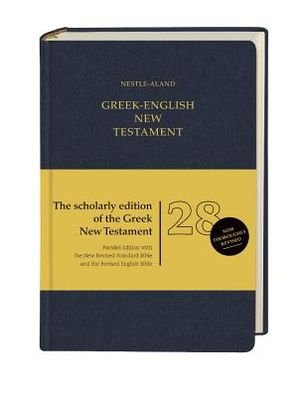 Cover for German Bible Society · Bibel.Novum Test.Gr.28.Aufl.Griech. / Eng (Bok) (2013)