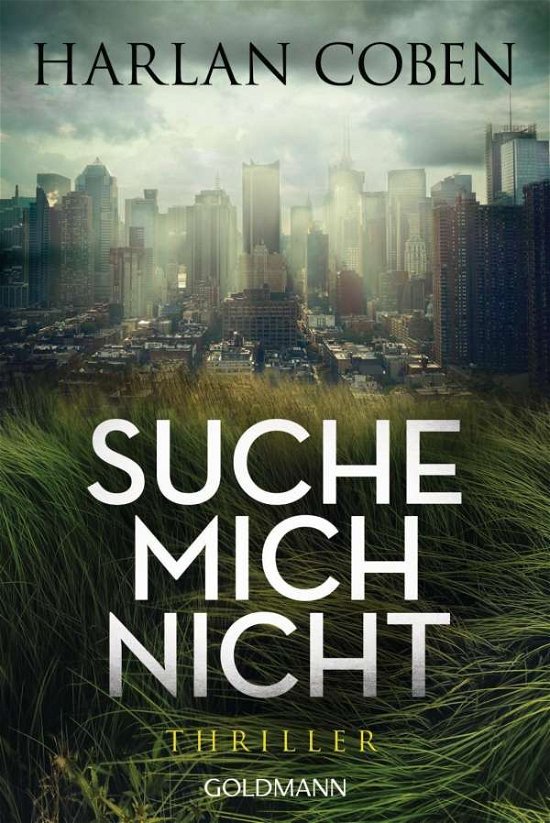 Cover for Harlan Coben · Goldmann 49062 Coben:Suche mich nicht (Buch)