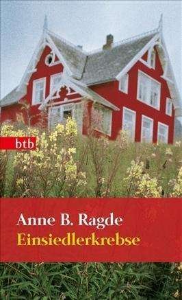 Cover for Anne B. Ragde · Btb.74262 Ragde.einsiedlerkrebse (Bok)