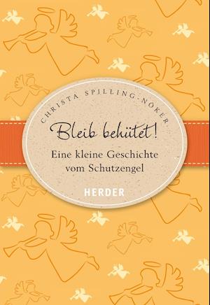 Cover for Spilling-Nöker · Bleib behütet (Book)