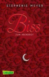 Cover for Stephenie Meyer · Biss zum Abendrot (Bella und Edward 3) (Paperback Bog) (2017)