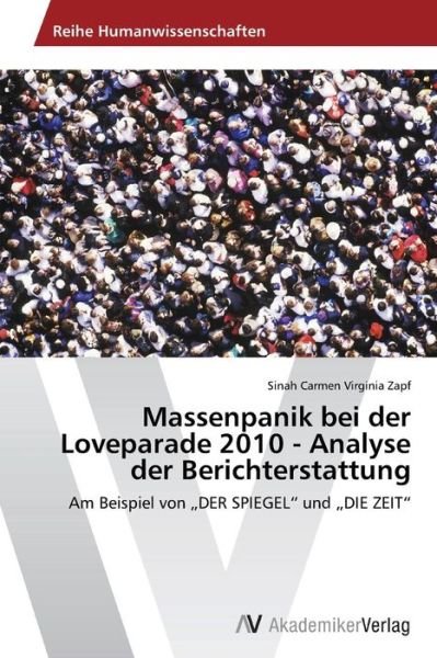 Cover for Zapf · Massenpanik bei der Loveparade 201 (Book) (2014)
