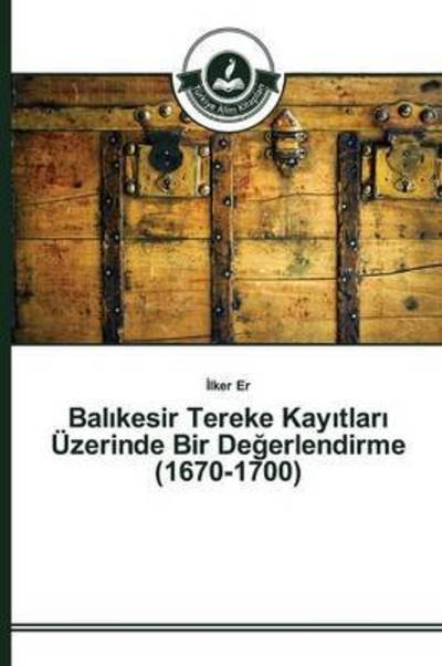 Cover for Er · Bal kesir Tereke Kay tlar  Üzerinde (Bog) (2015)