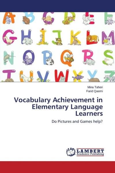 Cover for Qaemi Farid · Vocabulary Achievement in Elementary Language Learners (Paperback Bog) (2015)