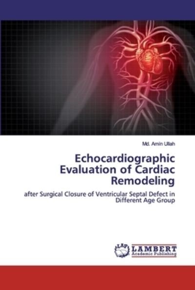 Cover for Ullah · Echocardiographic Evaluation of C (Bog) (2019)