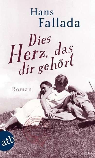 Cover for Hans Fallada · Aufbau TB.2862 Fallada.Dies Herz, das d (Buch)