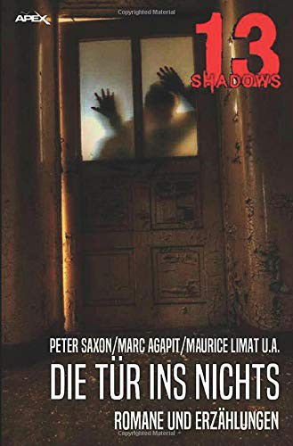 Cover for Saxon · 13 Shadows: Die Tür Ins Nichts (Book)