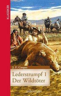 Cover for Cooper · Lederstrumpf.01-Der Wildtöter (Bok)