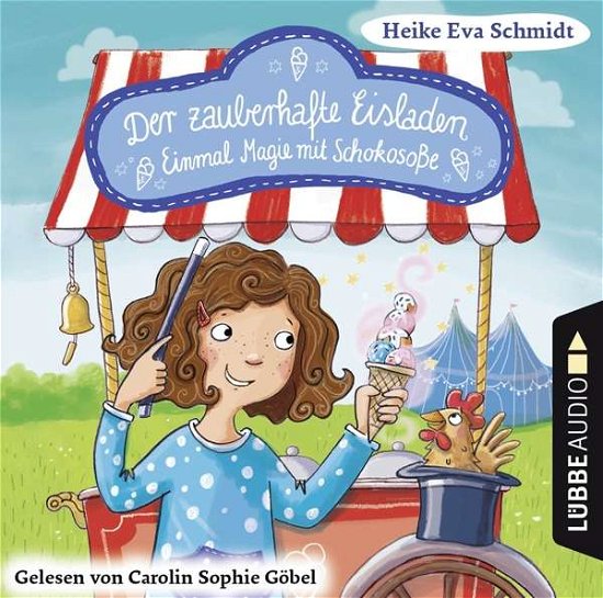 Cover for Schmidt · Der zauberhafte Eisladen,CD (Bok) (2019)