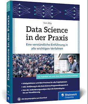 Cover for Tom Alby · Data Science in der Praxis (Paperback Book) (2022)