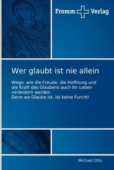 Cover for Otto · Wer glaubt ist nie allein (Book) (2011)
