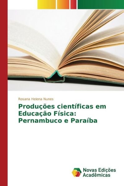 Cover for Nunes · Produções científicas em Educação (Book) (2015)