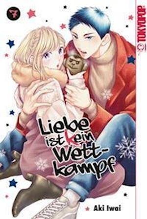 Cover for Aki Iwai · Liebe ist (k)ein Wettkampf 07 (Buch) (2023)