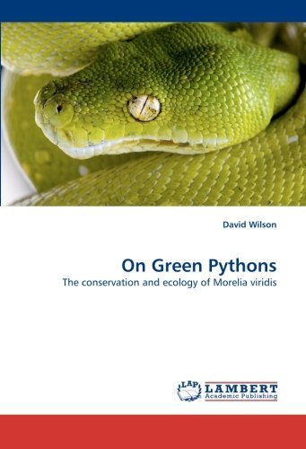 Cover for David Wilson · On Green Pythons: the Conservation and Ecology of Morelia Viridis (Paperback Book) (2011)