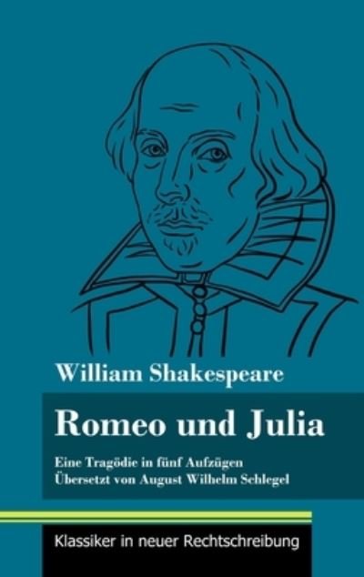 Cover for William Shakespeare · Romeo und Julia (Hardcover bog) (2021)