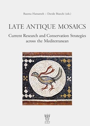 Cover for Basema Hamarneh · Late Antique mosaics (Book) (2023)