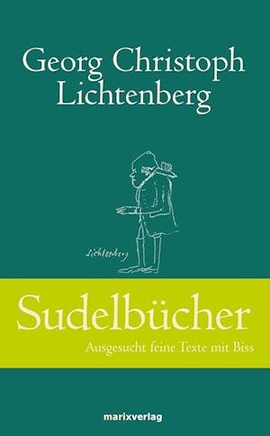 Cover for Georg Christoph Lichtenberg · Sudelbücher (Innbunden bok) (2011)