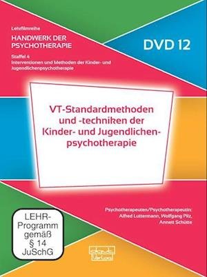 Alfred Luttermann · VT-Standardmethoden und -techniken der Kinder- und Jugendlichenpsychotherapie (DVD 12) (DVD) (2021)