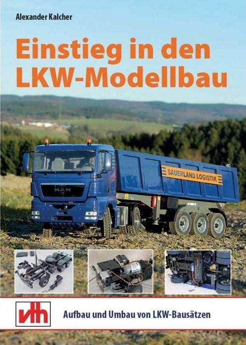 Cover for Kalcher · Einstieg in den LKW-Modellbau (Book)