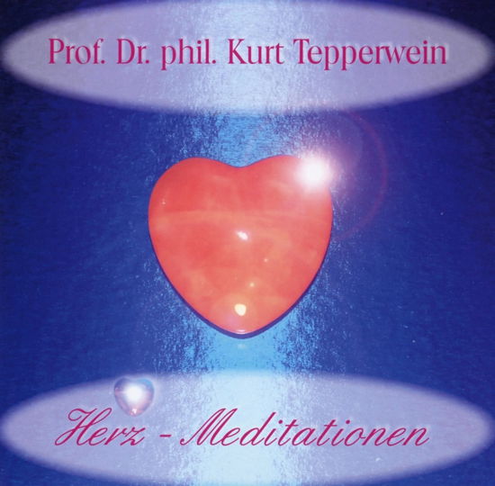 Cover for Tepperwein · Herz-Meditationen,CD-A (Bog) (2016)