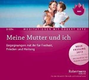 Cover for Betz · Betz, Robert: Meine Mutter und Ich (2 CDs) (CD) (2016)