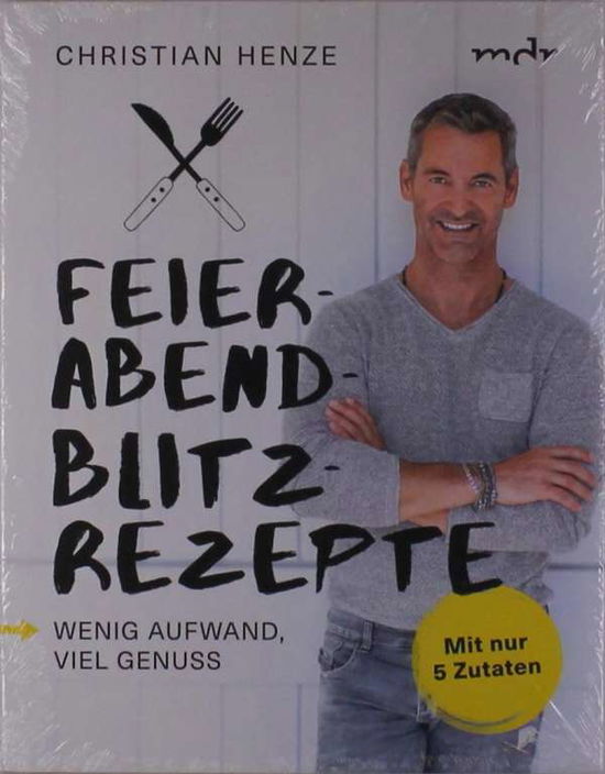 Cover for Henze · Feierabend-Blitzrezepte (Buch)