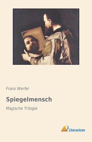 Cover for Werfel · Spiegelmensch (Bog)