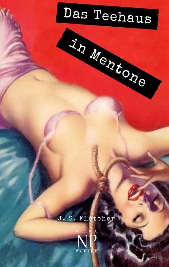 Cover for Fletcher · Das Teehaus in Mentone (Book)
