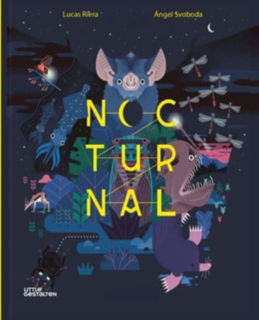 Cover for Lucas Riera · Nocturnal: Animals After Dark (Hardcover Book) (2023)