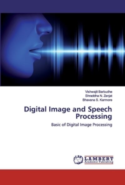 Cover for Barbudhe · Digital Image and Speech Proce (Book) (2020)