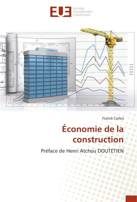 Cover for Carlos · Carlos:Économie de la construction (Book) (2024)