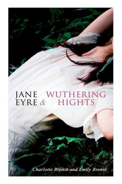Cover for Charlotte Brontë · Jane Eyre &amp; Wuthering Hights (Paperback Bog) (2019)