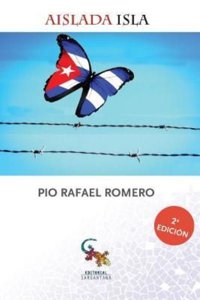 Cover for Pio Rafael Romero · Aislada Isla S.L. (Paperback Book) (2016)