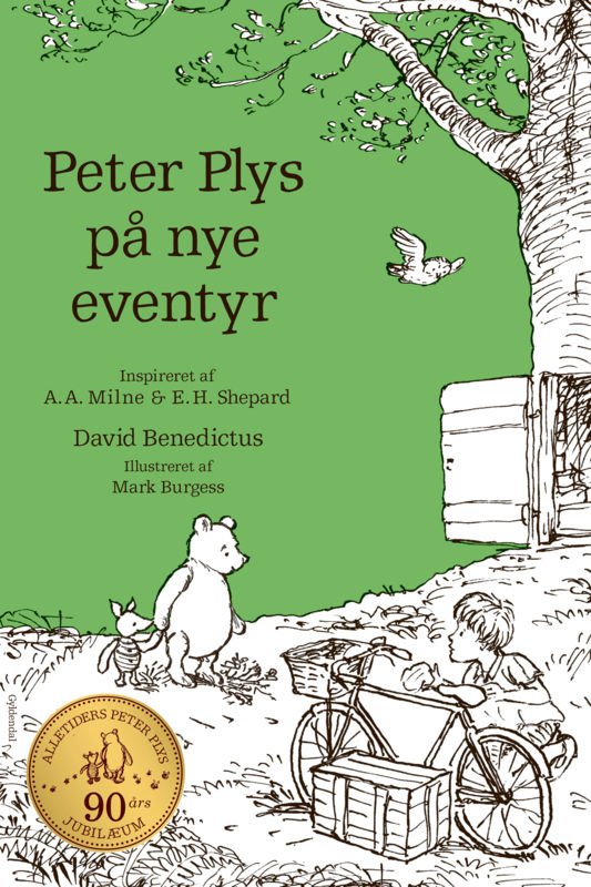 Peter Plys: Peter Plys på nye eventyr - David Benedictus - Books - Gyldendal - 9788702216622 - October 17, 2016