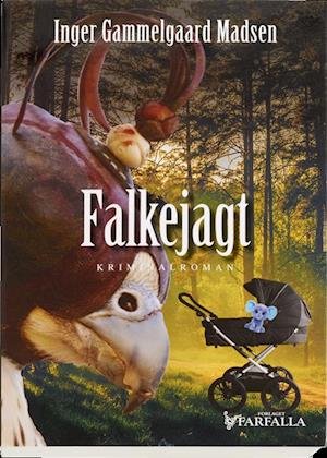 Cover for Inger Gammelgaard Madsen · Roland Benito: Falkejagt (Hæftet bog) [1. udgave] (2017)