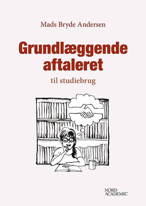 Cover for Mads Bryde Andersen · Grundlæggende aftaleret til studiebrug (Sewn Spine Book) [1st edition] (2023)